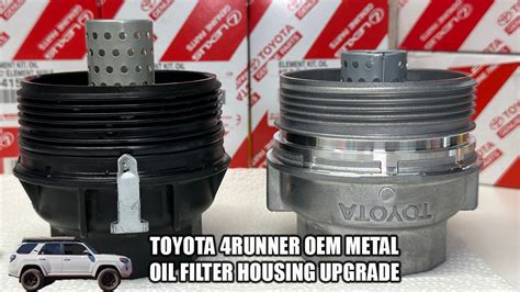 toyota 4 liter metal oil filter housing upgrade kit|metal toyota oil filter replacement.